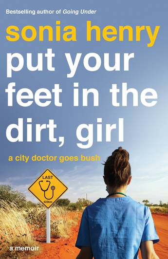 Cover image of "Put your feet in the dirt, girl"